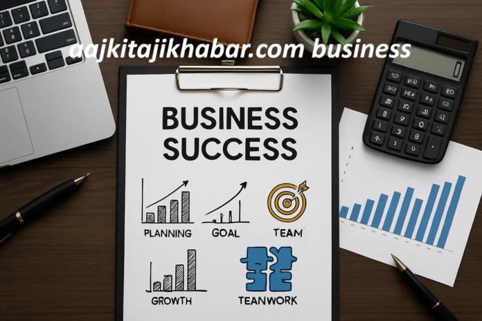Aajkitajikhabar.com Business